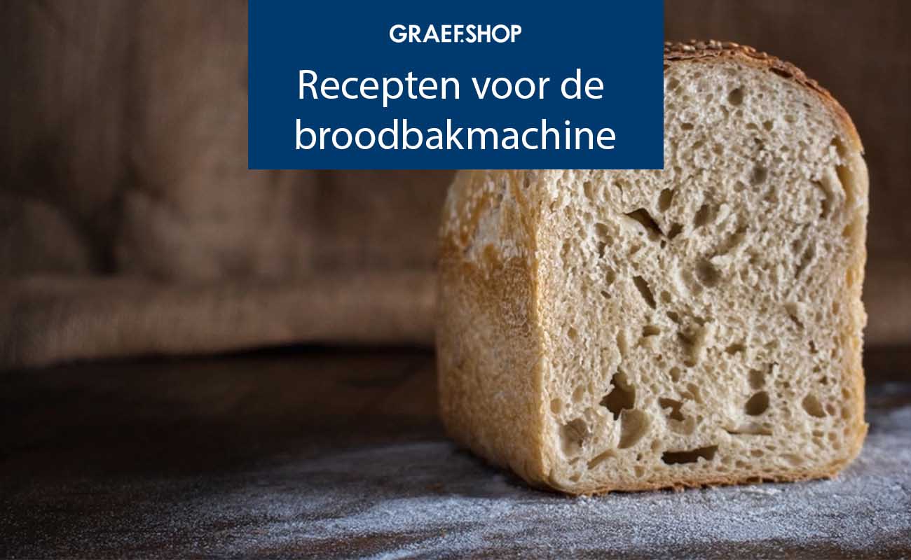 Recepten voor de broodbakmachine